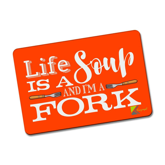Kruzroyal FM161 Life is a soup and i'm a fork Novelty Funny Gift Idea Glossy Rectangle Metal Fridge Magnet