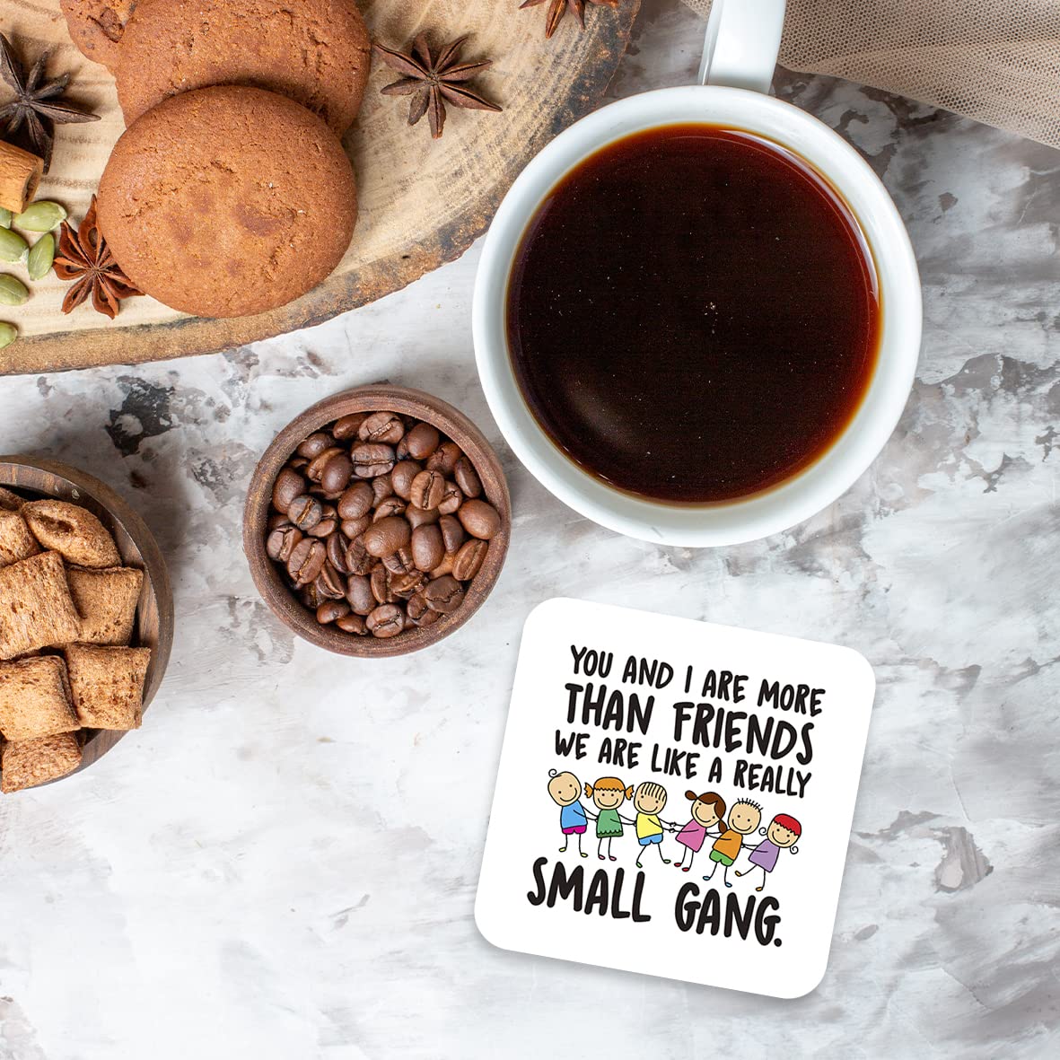 CS424 You and i are More Than Friends, we are Like a Really Small Gang Novelty Funny Coffee Tea Drink Gift Glossy MDF Wooden Coaster