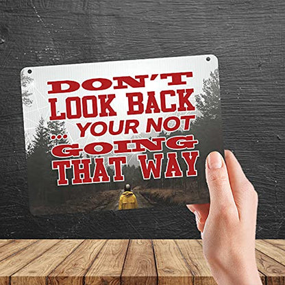 Kruzroyal MP473 Don't look back... you're not going that way Funny Novelty Retro Vintage Metal Wall Sign Plaque 20cm x 15cm