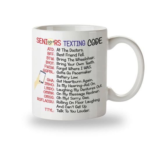 Kruzroyal Seniors Texting Code Funny Mug, Novelty Coffee Cup, Retirement Gift for Grandparents, Mum or Dad