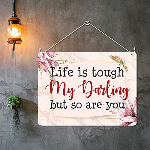 Kruzroyal MP480 Life is tough My Darling but so are you Funny Novelty Retro Vintage Metal Wall Sign Plaque 20cm x 15cm