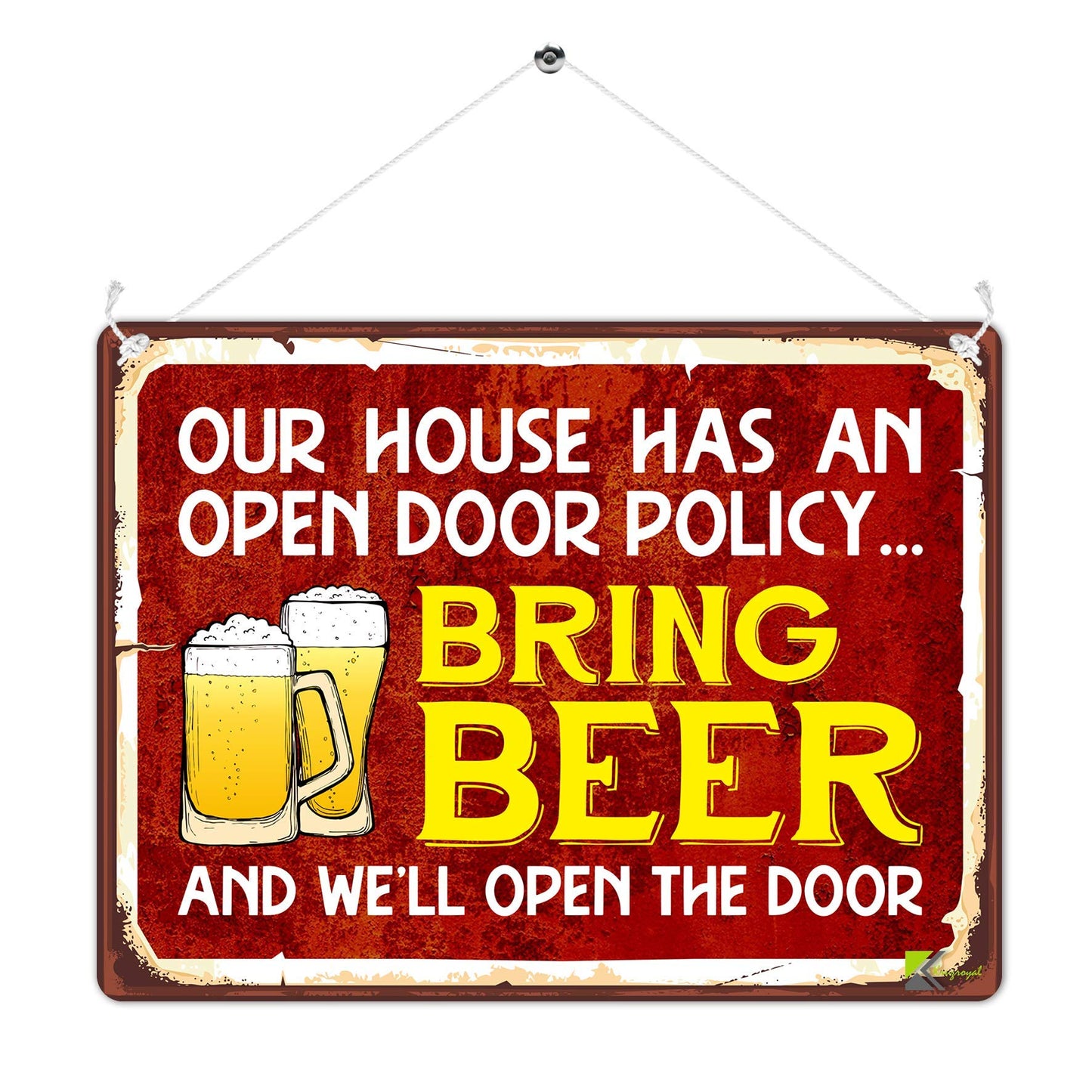 Kruzroyal MP440 Our house has an open door policy... Bring Beer and we'll open the door Funny Novelty Retro Vintage Metal Wall Sign Plaque 20cm x 15cm
