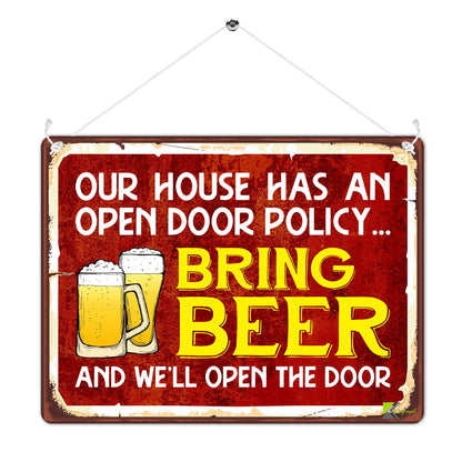 Kruzroyal MP440 Our house has an open door policy... Bring Beer and we'll open the door Funny Novelty Retro Vintage Metal Wall Sign Plaque 20cm x 15cm