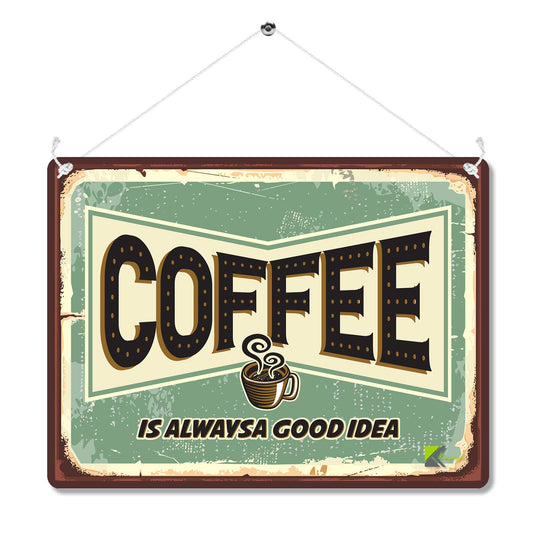 Kruzroyal Coffee Is Always A Good Idea Metal Wall Sign, Humorous Retro Vintage Kitchen Plaque Gift, Decorative Tin Sign for Home Bar or Office, 20x15cm with Hanging String MP040