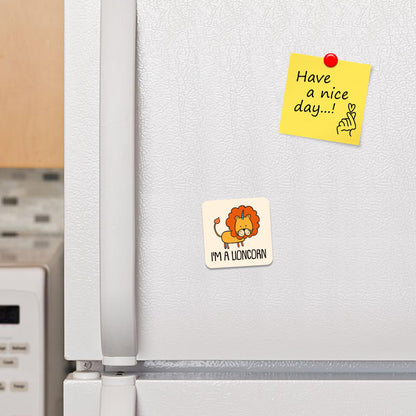 FM093 I'm A Lioncorn Novelty Funny Idea Glossy Metal Square Fridge Magnet