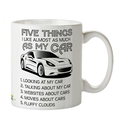 Kruzroyal DZ382 Five Things i Like Almost as Much as My car Funny Novelty Great Gift Idea Coffee Tea Mug
