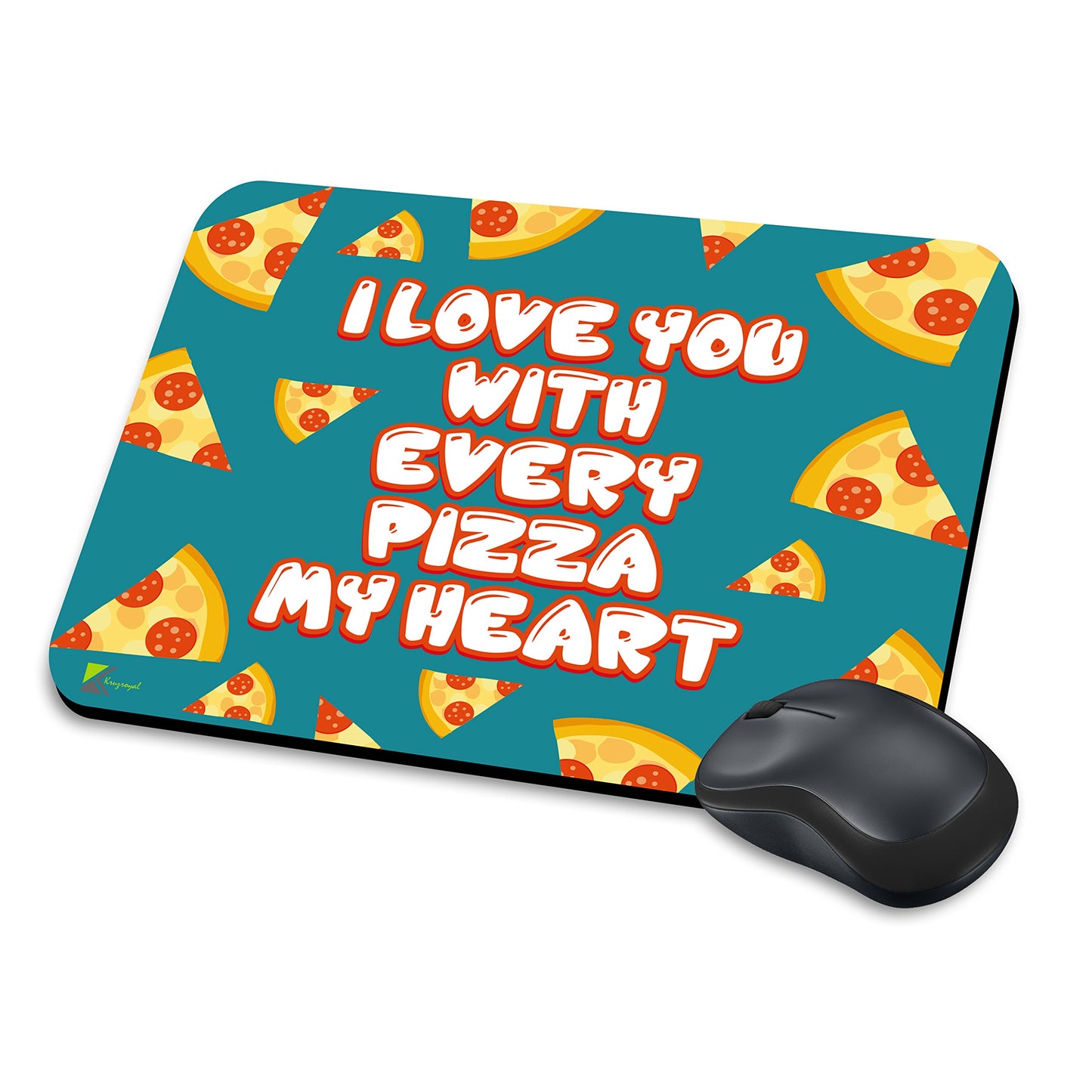 MM280 - I love you with every pizza my heart Funny Novelty Gift Mousemat/MousePad Anti Slip Laptop Computer PC Mouse Mat