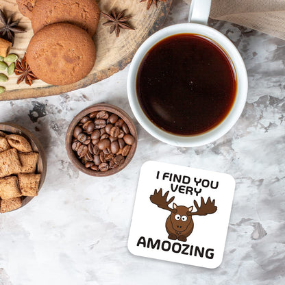 CS702 I find You Very amoozing Novelty Funny Coffee Tea Drink Gift Glossy MDF Wooden Coaster