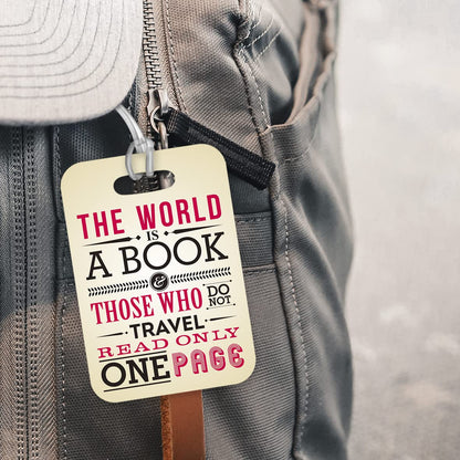 LT196 The World is A Book Those Who Do Not Travel Read Only One Page Novelty Funny Unique Designer Gift Glossy Plastic Suitcase Luggage Tag