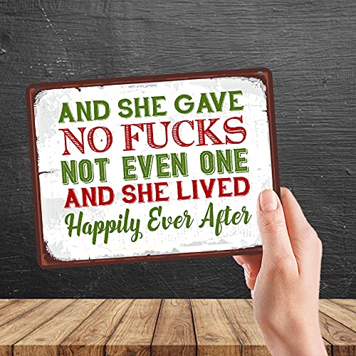 Kruzroyal MP083 And she gave no f*cks not even one she live happily ever after Funny Novelty Retro Vintage Metal Wall Sign Plaque 20cm x 15cm