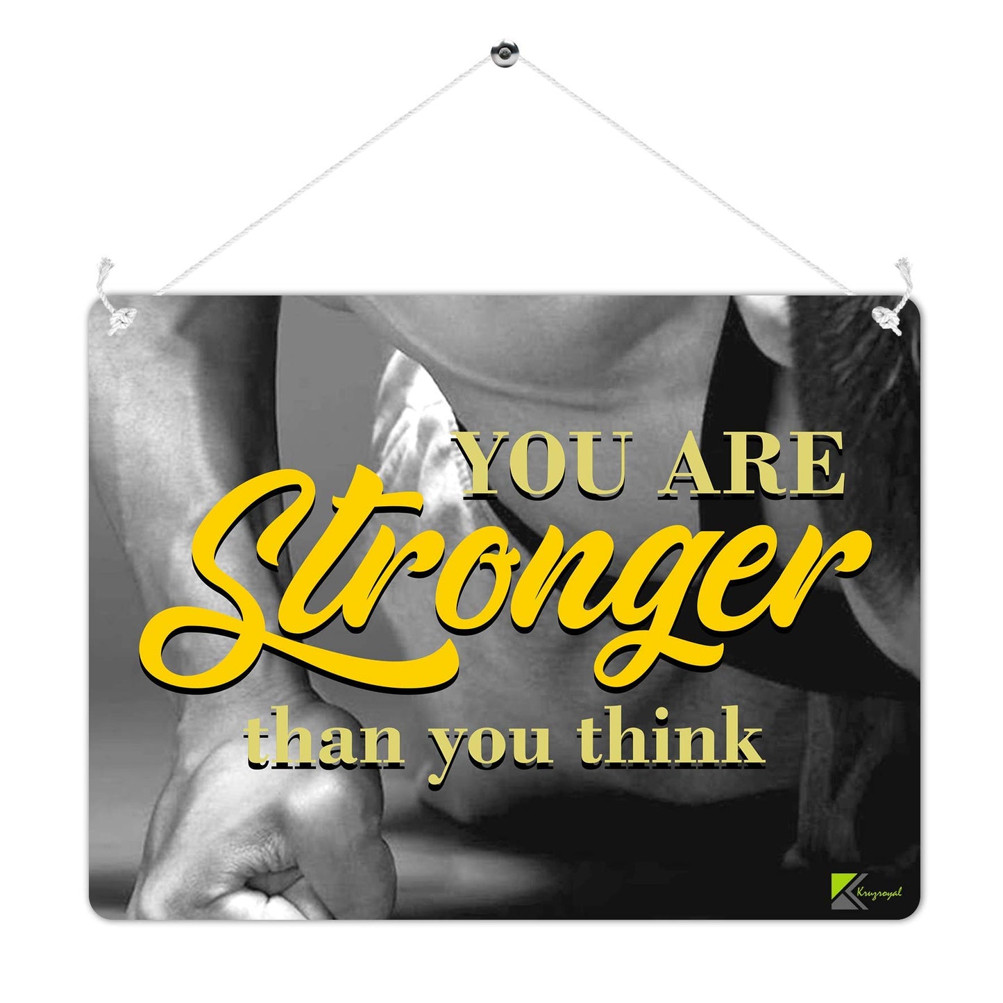 Kruzroyal MP471 You are stronger than you think/Motivational quote Funny Novelty Retro Vintage Metal Wall Sign Plaque 20cm x 15cm