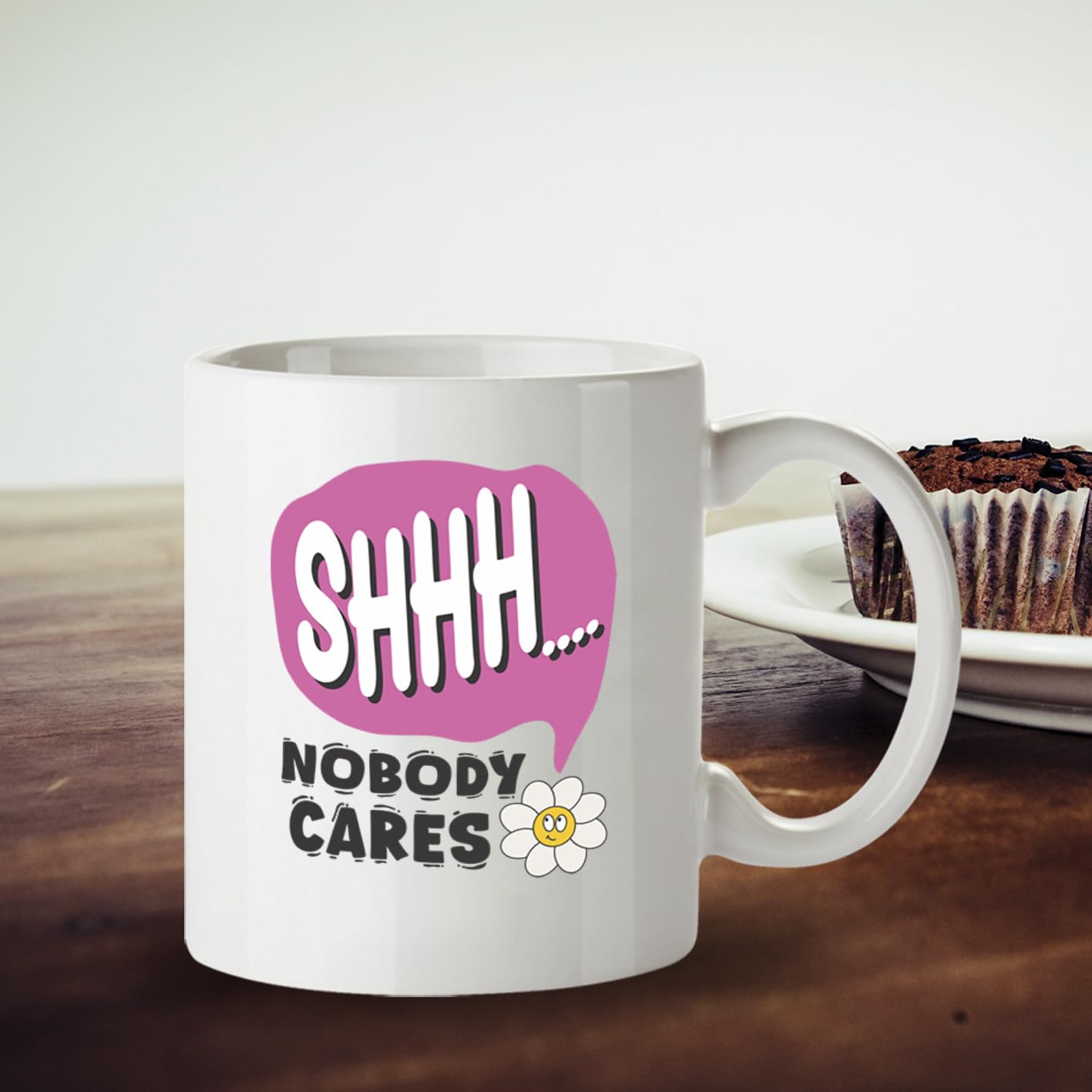 Kruzroyal Shhh Nobody Cares Funny Mug - Sarcastic Novelty Cup Great Gag Gift for Work Colleague Men Women Mate