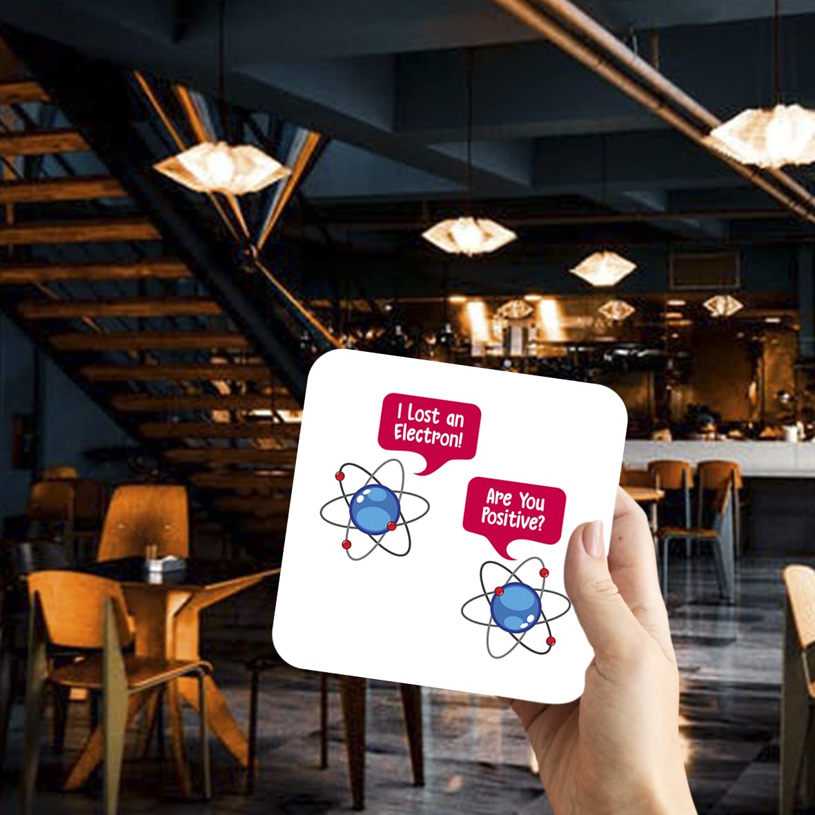 CS477 I Lost an Electron! are You Positive? Novelty Funny Coffee Tea Drink Gift Glossy MDF Wooden Coaster