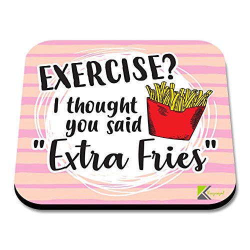 CS252 Exercise? I Thought You Said "Extra Fries"Novelty Funny Coffee Tea Drink Gift Glossy MDF Wooden Coaster