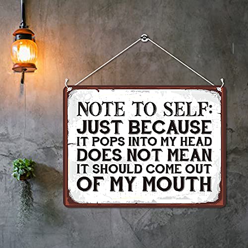 Kruzroyal MP097 Note to self : Just because it pops into my head does not mean it should come out of my mouth Funny Novelty Retro Vintage Metal Wall Sign Plaque 20cm x 15cm