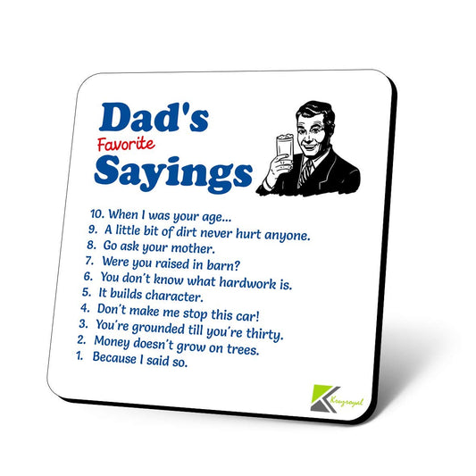 CS1176 Dad's Favorite Sayings Novelty Funny Coffee Tea Drink Gift Glossy MDF Wooden Coaster
