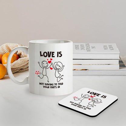 Kruzroyal SM093 Love is not Having to Hold Your Farts in Anymore - 11OZ Mug & Matching Coaster Set