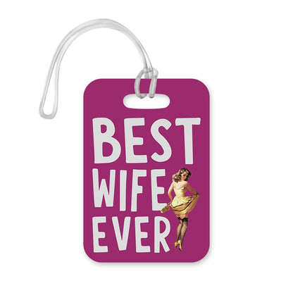 LT010 Best Wife Ever Novelty Funny Unique Designer Gift Glossy Plastic Suitcase Luggage Tag