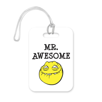 LT125 Mr Awesome Novelty Funny Unique Designer Gift Glossy Plastic Suitcase Luggage Tag