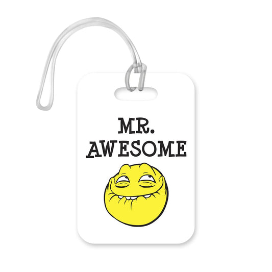 LT125 Mr Awesome Novelty Funny Unique Designer Gift Glossy Plastic Suitcase Luggage Tag
