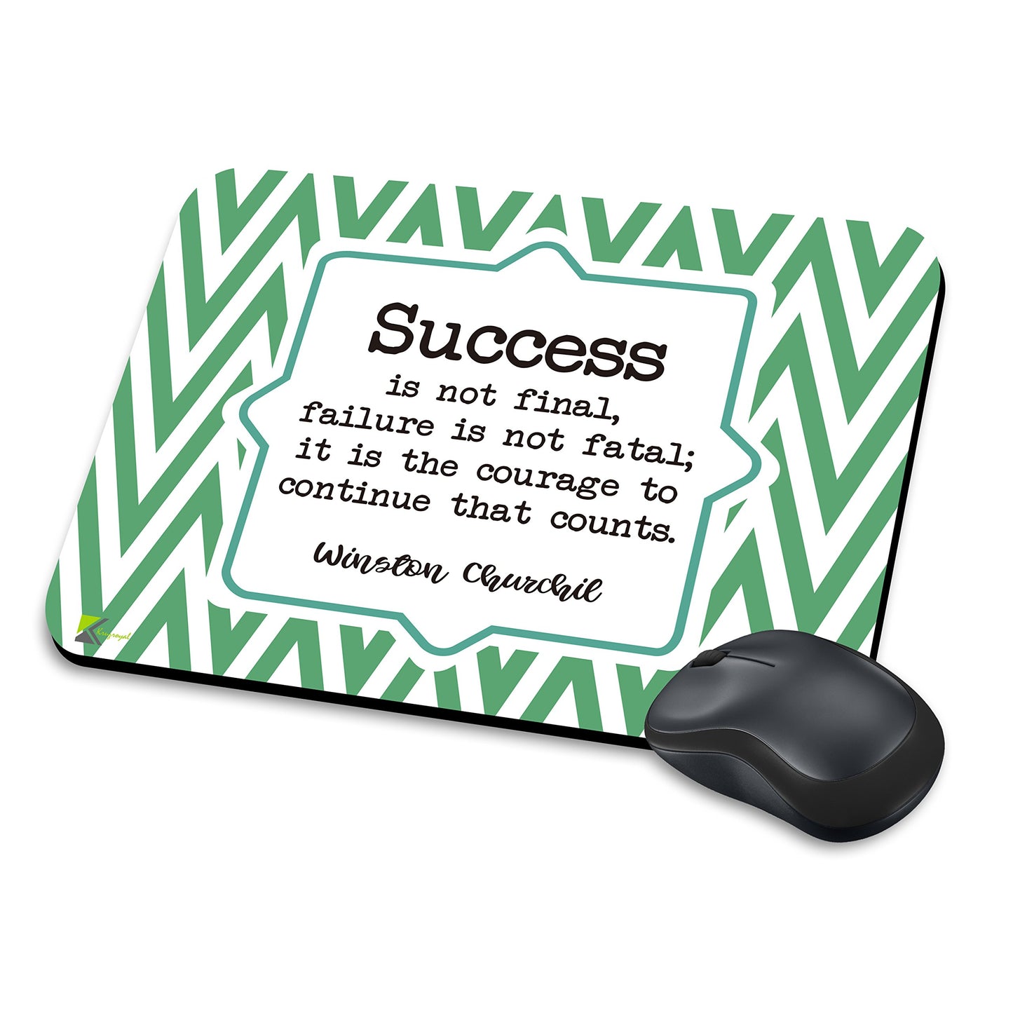MM274 - Success is not final, failure is not fatal; it is the courage to continue that counts. Winston churchil Funny Novelty Gift Mousemat/MousePad Anti Slip Laptop Computer PC Mouse Mat