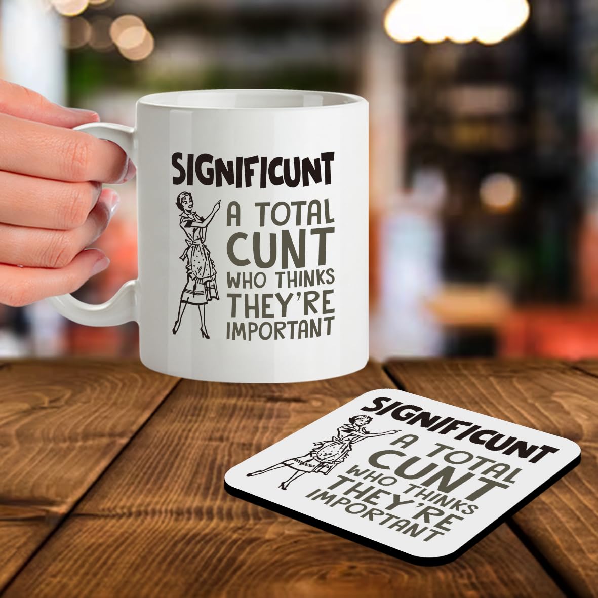 Kruzroyal SM029 Significunt : A Total c*nt who Think They're Important Rude Office -11OZ Mug & Matching Coaster Set