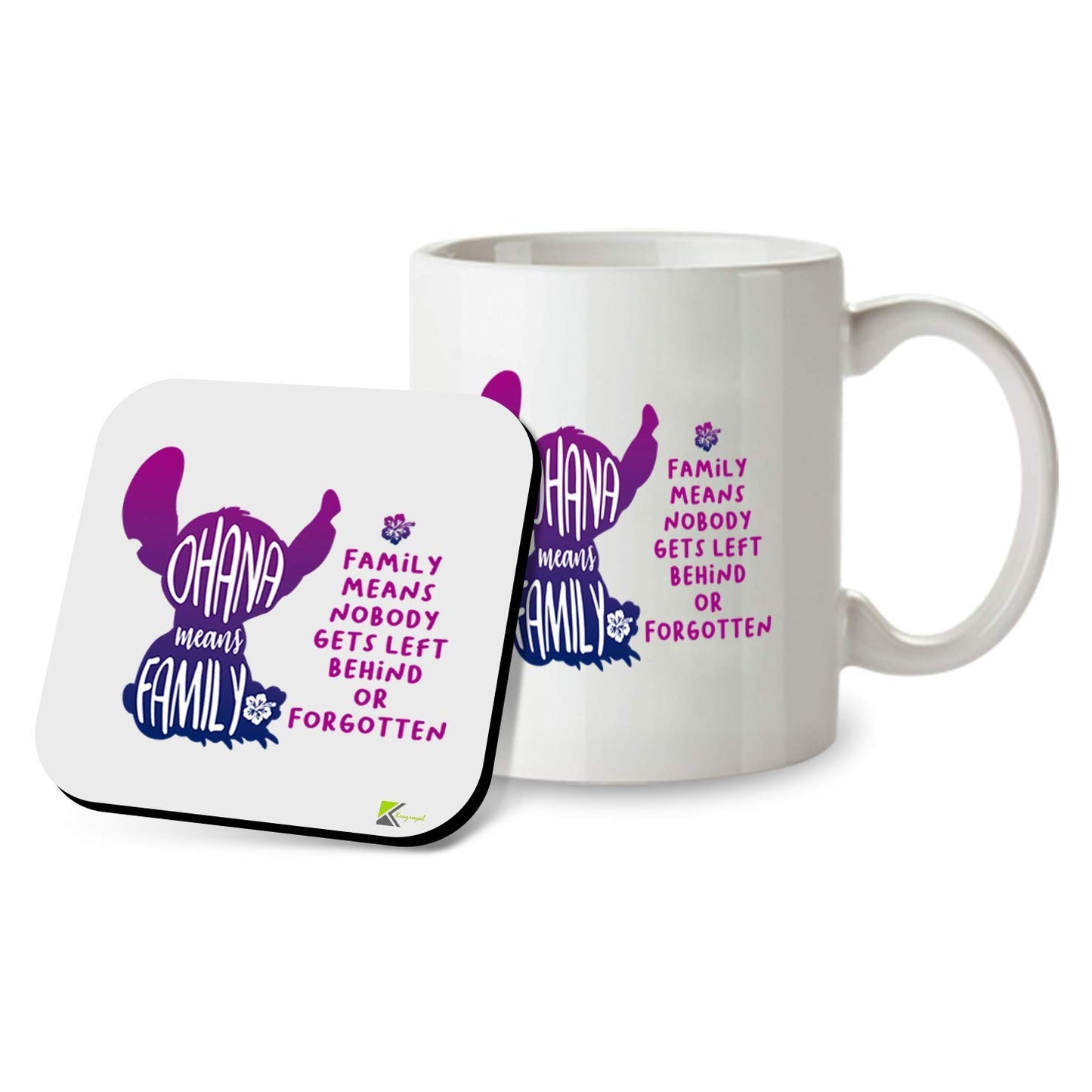 Kruzroyal SM089 Ohana Means Family, Family Means Nobody gets Left Behind Or Forgotten - 11OZ Mug & Matching Coaster Set