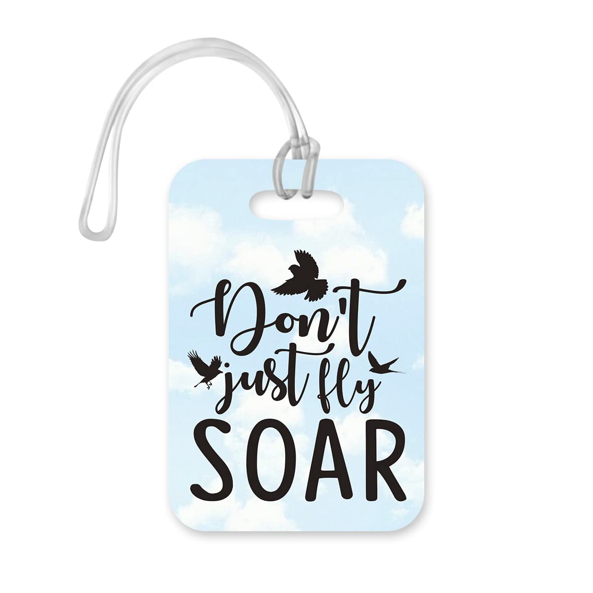 LT199 Don't Just Fly Soar Novelty Funny Unique Designer Gift Glossy Plastic Suitcase Luggage Tag
