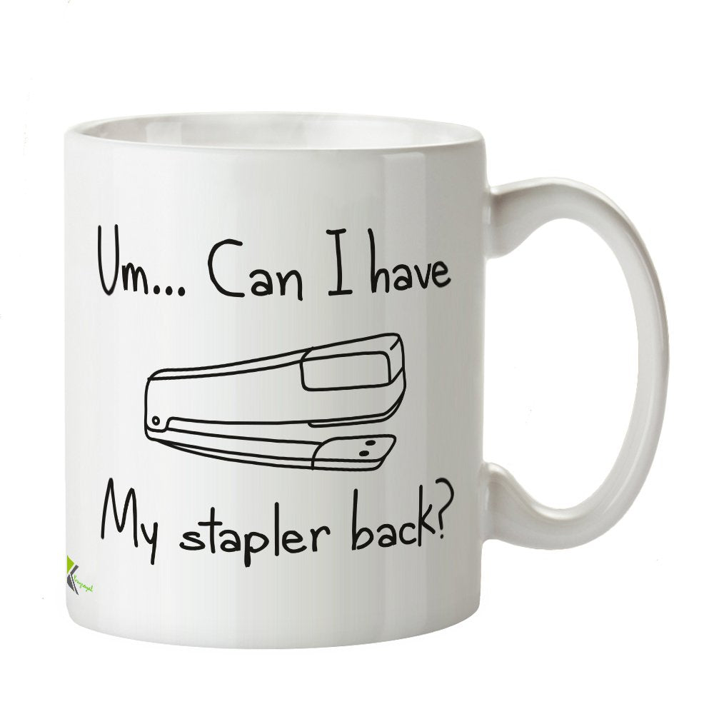 Kruzroyal DZ325 um.. can i Have My Stapler Back? Funny Novelty Great Gift Idea Coffee Tea Mug