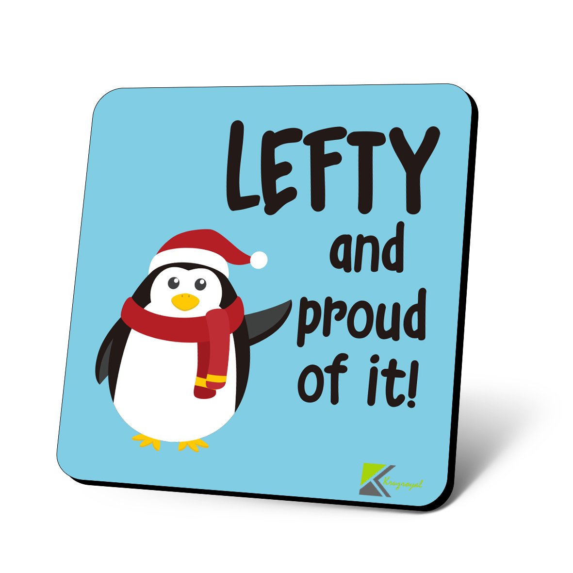 CS658 Lefty and Proud of it! Novelty Funny Coffee Tea Drink Gift Glossy MDF Wooden Coaster