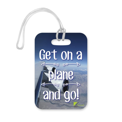 LT215 Get on a Place and go! Novelty Funny Unique Designer Gift Glossy Plastic Suitcase Luggage Tag
