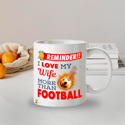 Kruzroyal I Love My Wife More Than Football Funny Mug - 11oz Ceramic Cup for Husband, Men - Anniversary, Valentines Day, Birthday Gift from Wife