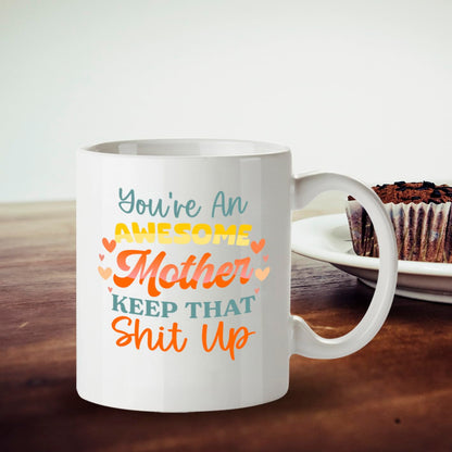 Kruzroyal Awesome Mother Funny Mug - Humorous Mum Novelty Cup Great Gift from Son Daughter for Mothers Day Birthday