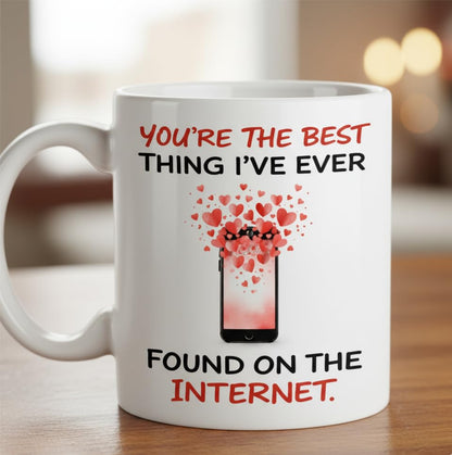 Kruzroyal Funny Anniversary Mug - You’re The Best Thing I’ve Ever Found on The Internet - Novelty Gift for Boyfriend, Girlfriend, Husband, Wife - Internet Dating Birthday Present - 11oz Ceramic Cup