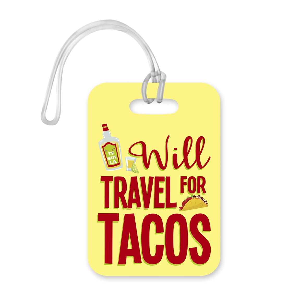 LT069 Will Travel for Tacos Novelty Funny Unique Designer Gift Glossy Plastic Suitcase Luggage Tag