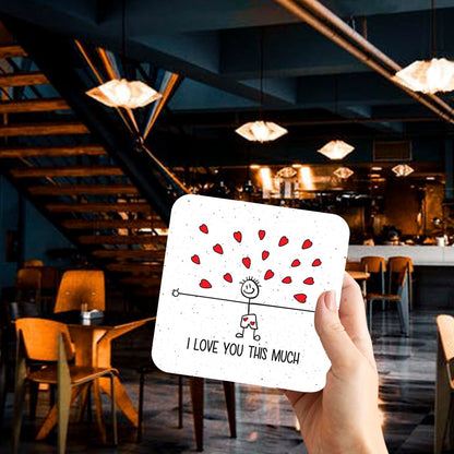 Kruzroyal I Love You This Much Coaster - Funny Valentine’s Day Gift, Romantic Glossy MDF Wooden Drinks Coaster - Novelty Anniversary Present (CS195)
