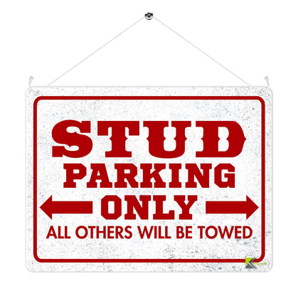 Kruzroyal MP381 STUD PARKING ONLY, All others will be towed. Funny Novelty Retro Vintage Metal Wall Sign Plaque 20cm x 15cm