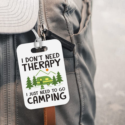 LT225 I Don't Need Therapy, i just Need to go Camping Novelty Funny Unique Designer Gift Glossy Plastic Suitcase Luggage Tag