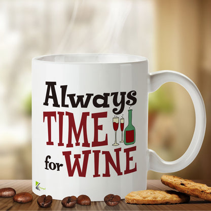 Kruzroyal DZ429 Always time for Wine Funny Novelty Great Gift Idea Coffee Tea Mug