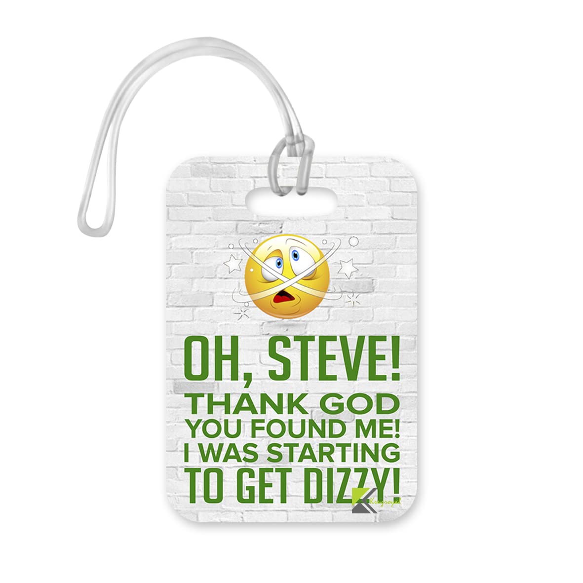 PLT293 Personalised Name, OH, "Your Name"! Thank god You Found me! i was Starting to get Dizzy! Novelty Funny Unique Designer Gift Glossy Plastic Suitcase Luggage Tag