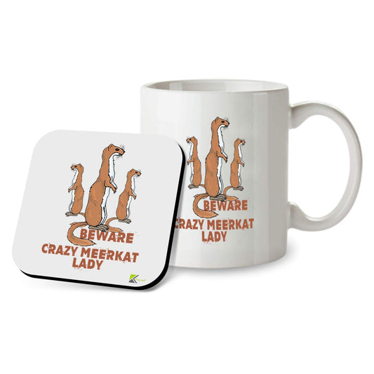SM044 Beware Crazy Meerkat Lady - 11OZ Mug & Matching Coaster Set