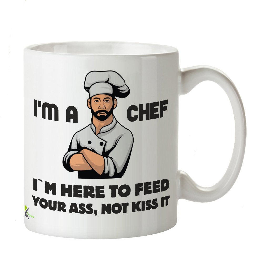 Kruzroyal DZ295 I'm A Chef I'm Here to Feed Your Ass, Not Kiss It Funny Novelty Great Gift Idea Coffee Tea Mug