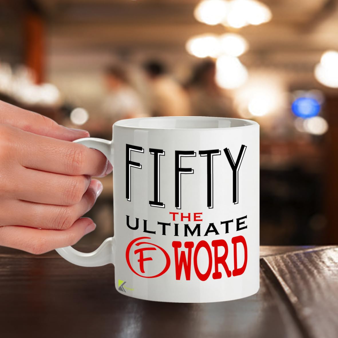 Kruzroyal Fifty the Ultimate F Word Coffee Mug | Funny 50th Birthday Gifts for Men or Women | 50 Years Old Ceramic Tea Cup | 11 oz