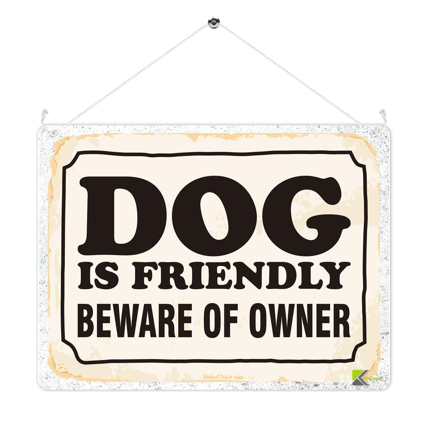 Kruzroyal MP326 DOG is friendly beware of owner. Funny Novelty Retro Vintage Metal Wall Sign Plaque 20cm x 15cm