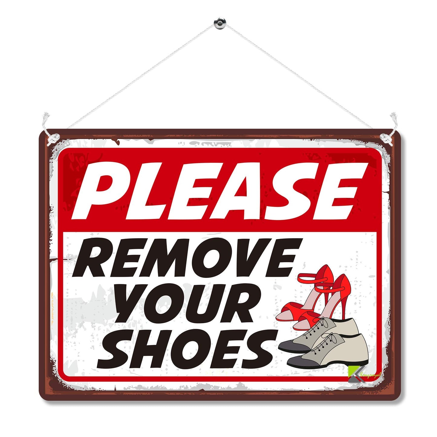 Kruzroyal MP114 PLEASE REMOVE YOUR SHOES Funny Novelty Retro Vintage Metal Wall Sign Plaque 20cm x 15cm