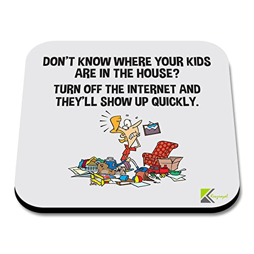 CS187 Don't Know Where Your Kids are in The House? Turn Off The Internet and They'll Show up Quickly. Novelty Funny Coffee Tea Drink Gift Glossy MDF Wooden Coaster
