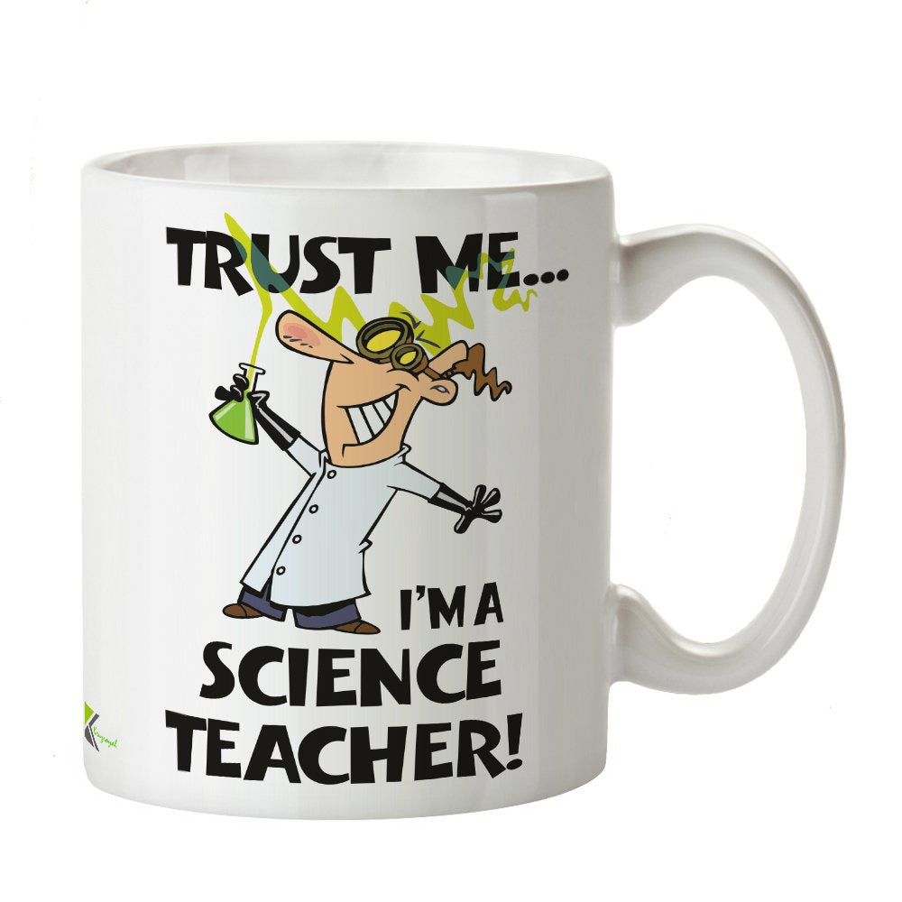 Kruzroyal DZ398 Trust me... I'm a Science Teacher! Funny Novelty Great Gift Idea Coffee Tea Mug