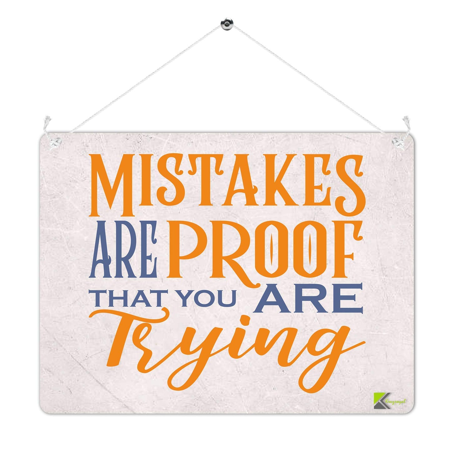 Kruzroyal MP478 Mistakes are proof that you are trying Funny Novelty Retro Vintage Metal Wall Sign Plaque 20cm x 15cm