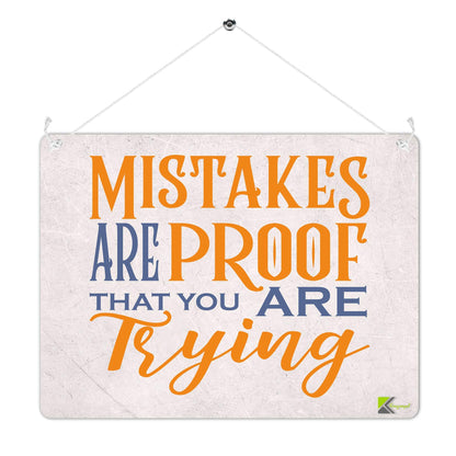 Kruzroyal MP478 Mistakes are proof that you are trying Funny Novelty Retro Vintage Metal Wall Sign Plaque 20cm x 15cm