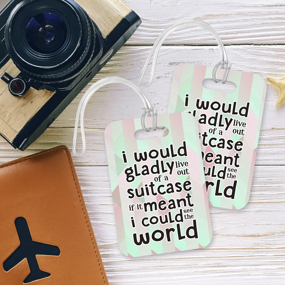 LT209 I Would Gladly Live Out of a Suitcase, if it Meant i Could See The World Novelty Funny Unique Designer Gift Glossy Plastic Suitcase Luggage Tag